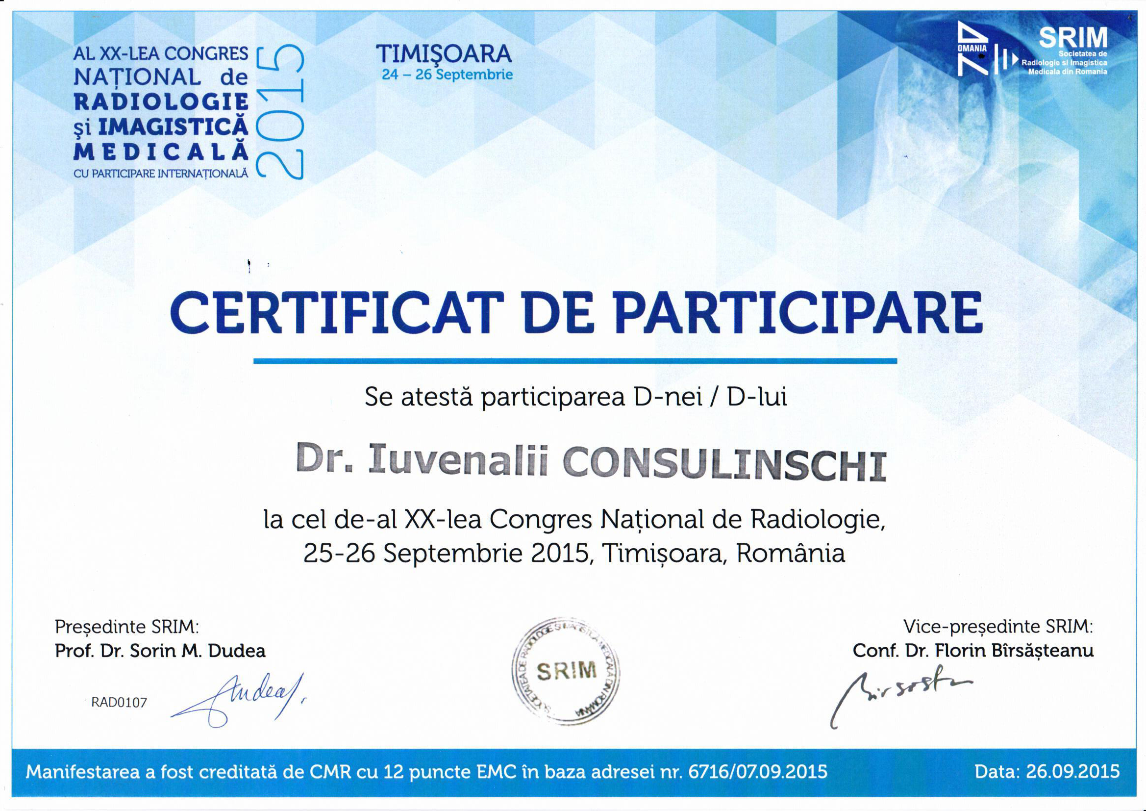 Participarea Dr. Iuvenalii COŞULINSCHI, medic imagist-radiolog la al XX-lea Congres Naţional de Radiologie şi Imagistă Medicală